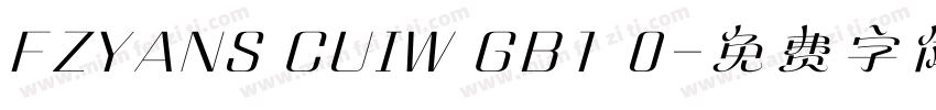 FZYANS CUIW GB1 0字体转换